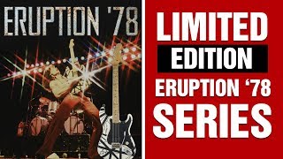 New EVH Gear Eruption 78 Series Guitars [upl. by Darrey506]