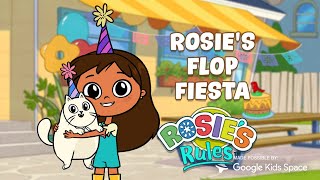 Flop or Fiesta🎈 You decide in the Rosies Rules quotRosie’s Flop Fiestaquot From Pbs Kids [upl. by Nealon32]