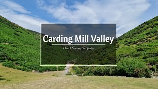 A Walk Along Carding Mill Valley Church Stretton [upl. by Ahsied]