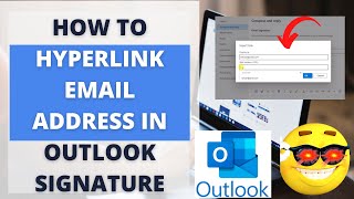 How to Hyperlink Email Address in Outlook Signature [upl. by Ecarret437]