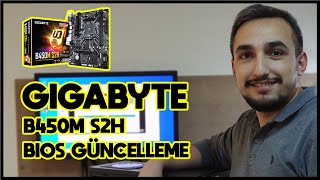 Gigabyte B450M S2H Bios Güncelleme ve Ram Frekansı Ayarlama [upl. by Caldeira]