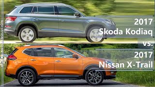 2017 Skoda Kodiaq vs 2017 Nissan XTrail technical comparison [upl. by Ecyt]