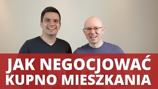 JAK NEGOCJOWAĆ KUPNO MIESZKANIA  WNOP 096 [upl. by Wavell]