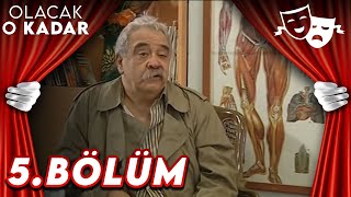 5Bölüm  Olacak O Kadar [upl. by Neevan]