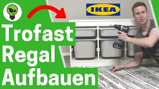 IKEA Trofast Regal Aufbauen ✅ GENIALE ANLEITUNG Wie Trofast Aufbewahrung Zusammenbauen amp Montieren [upl. by Olympias]