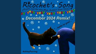 Ricochets Song Pizza Can for the Man Rubbin Your Nose Remix Long Version [upl. by Vittoria]