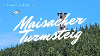 OppenauMaisach  Maisacher Turmsteig [upl. by Ynatil]