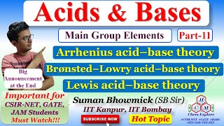 Acids and Bases ChemistryArrhenius Bronsted Lowry Lewis Acid–Base TheoryCSIRNET GATE IITJAM [upl. by Neila]