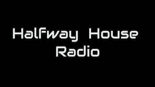 Halfway House Radio november teaser [upl. by Ainevul]