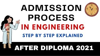 Complete Admission Process In Engineering After Diploma  How to get admission in Top colleges 2021 [upl. by Nollahs]