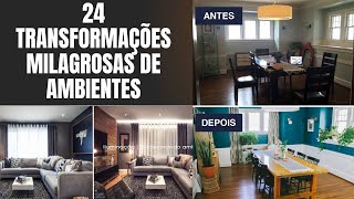 DESIGNER DE INTERIORES O Choque do Antes e Depois de Ambientes que Vai Te Deixar de Boca Aberta [upl. by Felton]