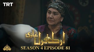 Ertugrul Ghazi Urdu  Episode 81  Season 4 [upl. by Puduns]