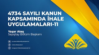 4734 Sayılı Kanun Kapsamında İhale Uygulamaları  11 [upl. by Idelson]