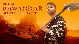 The Real BAWANDAR  DhiruMonchik  Joginder Diss Track   Official Video [upl. by Laraine]