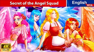 Secret of the Angel Squad 👰 Bedtime Stories🌛 Fairy Tales in English WOAFairyTalesEnglish [upl. by Shantha441]