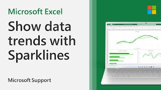 Use sparklines in Excel  Microsoft [upl. by Sardse]