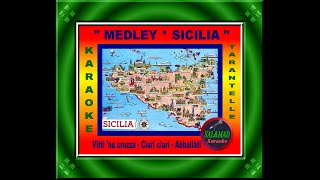 MEDLEY SICILIA – KARAOKE – VITTI NA’ CROZZA – CIURI…CIURI – ABBALLÀTI…ABBALLÀTI [upl. by Annaiv84]