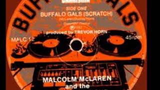 Malcolm Mclaren amp The World Famous Supreme Team Buffalo Gals [upl. by Hatokad]