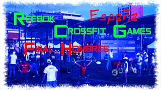 Reebok Crossfit Games España MadridFinalHombres [upl. by Ule]