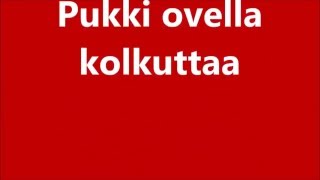 PUKKI OVELLA KOLKUTTAA Pentti Hiltunen [upl. by Crim6]