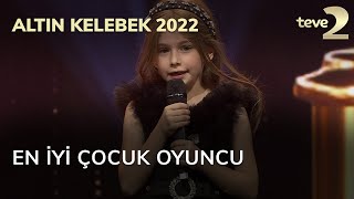 Pantene Altın Kelebek 2022 En İyi Çocuk Oyuncu – Azra Aksu [upl. by Ellezaj289]