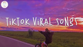 Tiktok viral songs 2024 🍹 Tiktok songs 2024  Trending tiktok 2024 [upl. by Arundel]