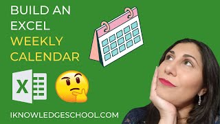 Excel Create a Weekly Calendar Step by Step with Free File [upl. by Canale]