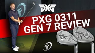 PXG 0311 GEN 7 REVIEW  The Best PXG Irons Ever [upl. by Erbe]