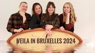 Veila in Bruxelles April 2024 [upl. by Premer603]