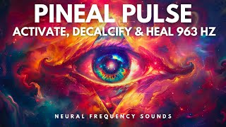 Pineal Gland Healer Activate Decalcify and Heal the Pineal Gland Binaural Beats 963 HZ [upl. by Ynes]