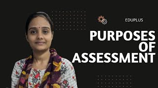 Purposes of Assessment  BEd Second Semester  Malayalam [upl. by Matty]