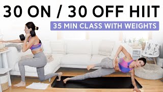 30 On  30 Off HIIT Workout 35 Min Class  HIIT with Weights [upl. by Hanej]