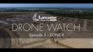 ZONE 2 UPDATE  Lancaster New City Cavite Development [upl. by Oribel497]