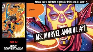 Ms Marvel Annual 1  Kamala y la Gema del Alma Los Inventores regresan INFINITY WATCH Video 4 [upl. by Locklin]