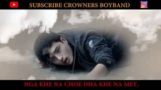 Khe Na Mey Offical Lyrical Video Crowners Boy band ft Pema Choden [upl. by Rebmetpes]