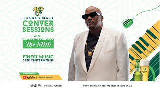 Tusker Malt Conversessions with The Mith Season 2 Episode 2 [upl. by Granny]