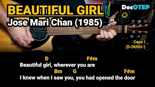 Beautiful Girl  Jose Mari Chan 1985 Easy Guitar Chords Tutorial with Lyrics [upl. by Ladnyc]