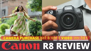 Canon R8 full review in Hindi [upl. by Ximenes]