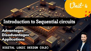 Introduction to Sequential circuits  AdvantagesDisadvantages  Applications  Edge and level trig [upl. by Loginov]