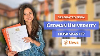 International Student in Germany🧑‍🎓🇩🇪 Finished Bachelors Degree at THWS  My Experience and Diploma [upl. by Souvaine]