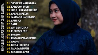 SASAK RAJAMANDALA  NANIH  COVER POP SUNDA GASENTRA FULL ALBUM [upl. by Garrett263]