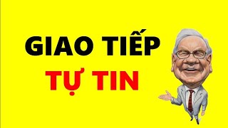 8 Kỹ Năng Giao Tiếp Tự Tin Trước Đám Đông  Warren Buffett [upl. by Matusow262]