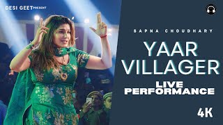 Yaar Villager  Sapna Choudhary Dance Performance  New Haryanvi Songs Haryanavi 2024 [upl. by Curran]