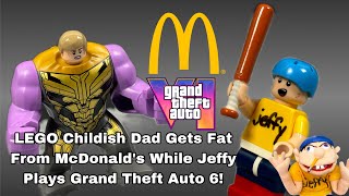 LEGO Childish Dad Gets Fat From McDonalds While Jeffy Plays Grand Theft Auto 6 [upl. by Treblihp527]