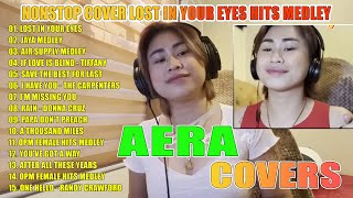 NONSTOP COVER LOST IN YOUR EYES HITS MEDLEY BY AERA COVERS  BEST SLOW ROCK OLDIES SONGS 60S 70S 80S [upl. by Miko]