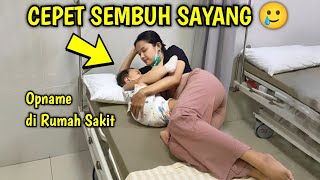 MASUK RS LAGI  CEPET SEMBUH SAYANG 🥲 [upl. by Zollie478]