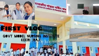 govt model nursing institute kekri rajasthannew building college tour first vlog [upl. by Ion]