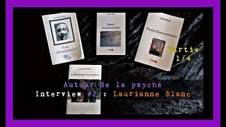 14  quotLa schizophrénie dun tout Autre point de vuequot  Laurianne Blanc Autour de la psyché👂🇫🇷🇬🇧 [upl. by Icat]