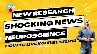 NEUROSCIENCE NEW RESEARCH HOW TO LIVE AN EXCITING LIFE 🔥ANSWERS WILL SURPRISE YOU [upl. by Ner]