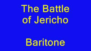 The Battle of Jericho baritone [upl. by Anirehs994]